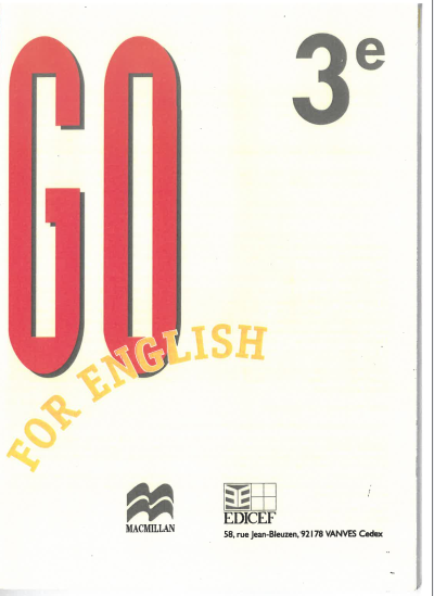 Manuel Anglais Go For English 3eme  (1ère HG)