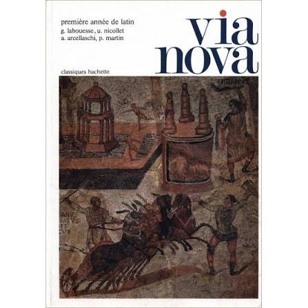 Manuel Via Nova Manuel de Latin 1ère H Litt